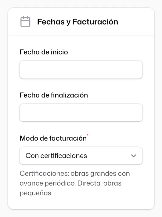 El bloque «Fechas y Facturación», con las dos fechas previstas y el modo de facturación