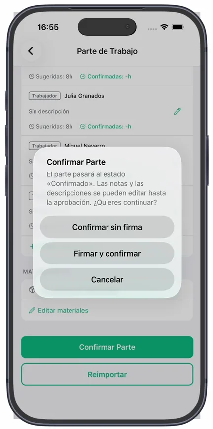 El aviso «Confirmar Parte», con las opciones «Confirmar sin firma», «Firmar y confirmar» y «Cancelar»