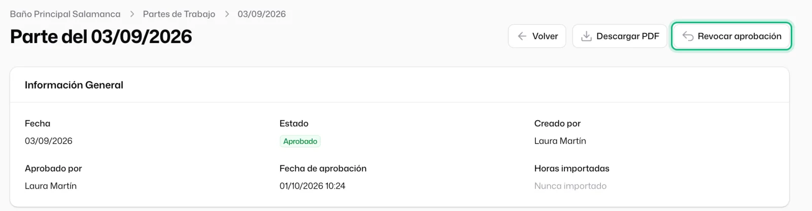 El parte ya «Aprobado», con quién lo aprobó y cuándo, y el botón «Revocar aprobación» arriba a la derecha