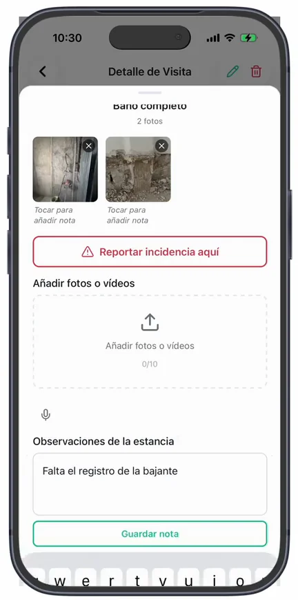 La ficha de «Baño completo» con 2 fotos, «Reportar incidencia aquí», «Añadir fotos o vídeos» y una nota en «Observaciones de la estancia» con el botón «Guardar nota»