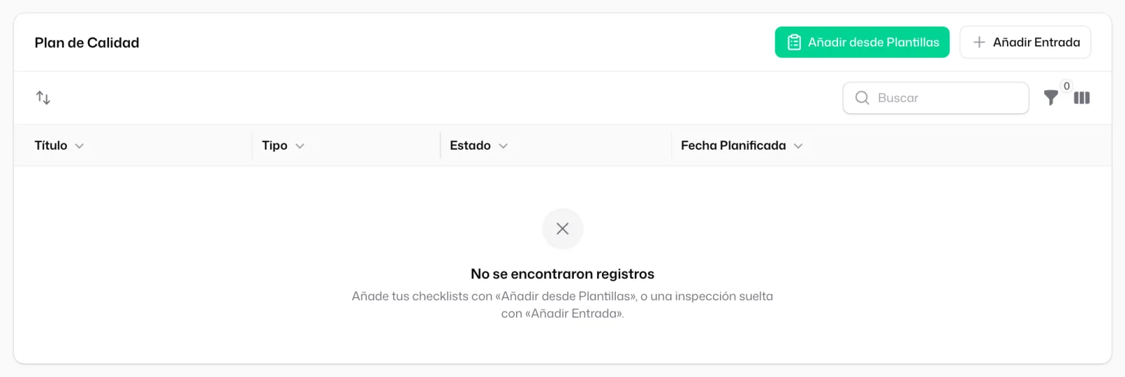 La tabla «Plan de Calidad» todavía vacía, con los botones «Añadir desde Plantillas» y «Añadir Entrada» arriba a la derecha