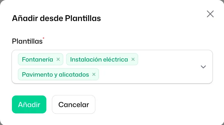 La ventana «Añadir desde Plantillas» con tres plantillas elegidas: «Fontanería», «Instalación eléctrica» y «Pavimento y alicatados»