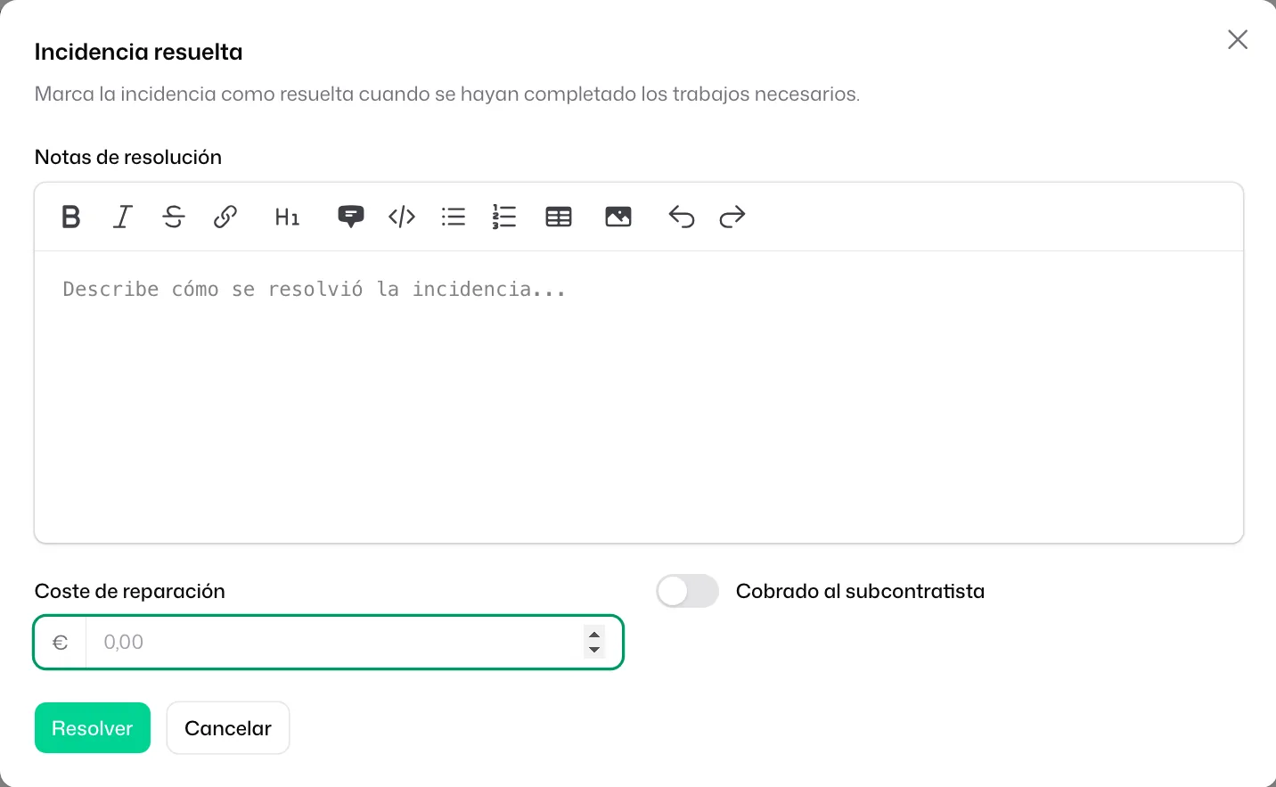 La ventana «Incidencia resuelta» con las «Notas de resolución», el «Coste de reparación» y el interruptor «Cobrado al subcontratista»
