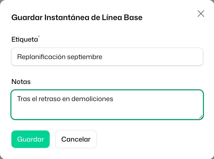 La ventana «Guardar Instantánea de Línea Base» con la «Etiqueta» «Replanificación septiembre» y una nota en «Notas»