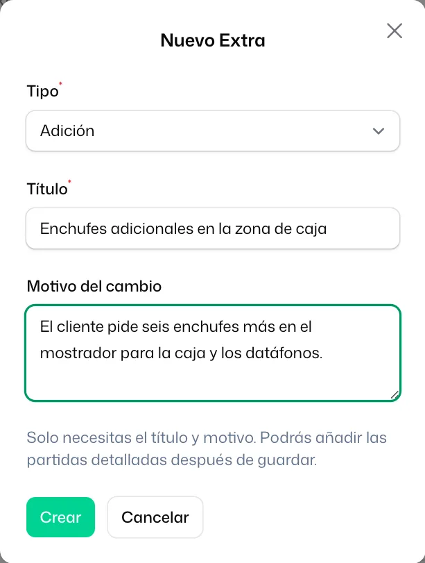 La ventana «Nuevo Extra» con el «Tipo» en «Adición», el «Título» y el «Motivo del cambio» rellenos
