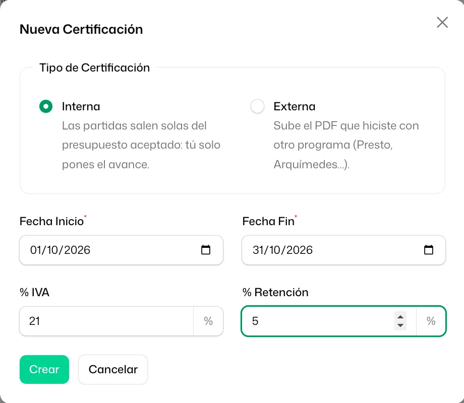 La ventana «Nueva Certificación» con el «Tipo de Certificación» en «Interna», las fechas de inicio y fin del mes, el «% IVA» y el «% Retención»
