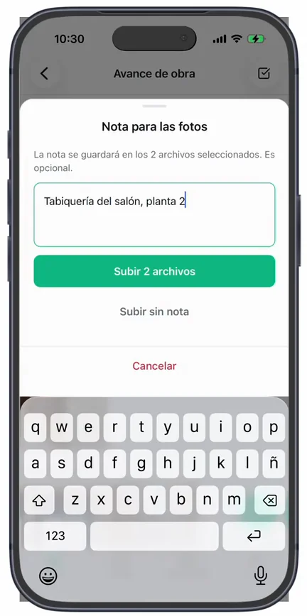 La hoja «Nota para las fotos» con la nota «Tabiquería del salón, planta 2», el botón «Subir 2 archivos» y «Subir sin nota»
